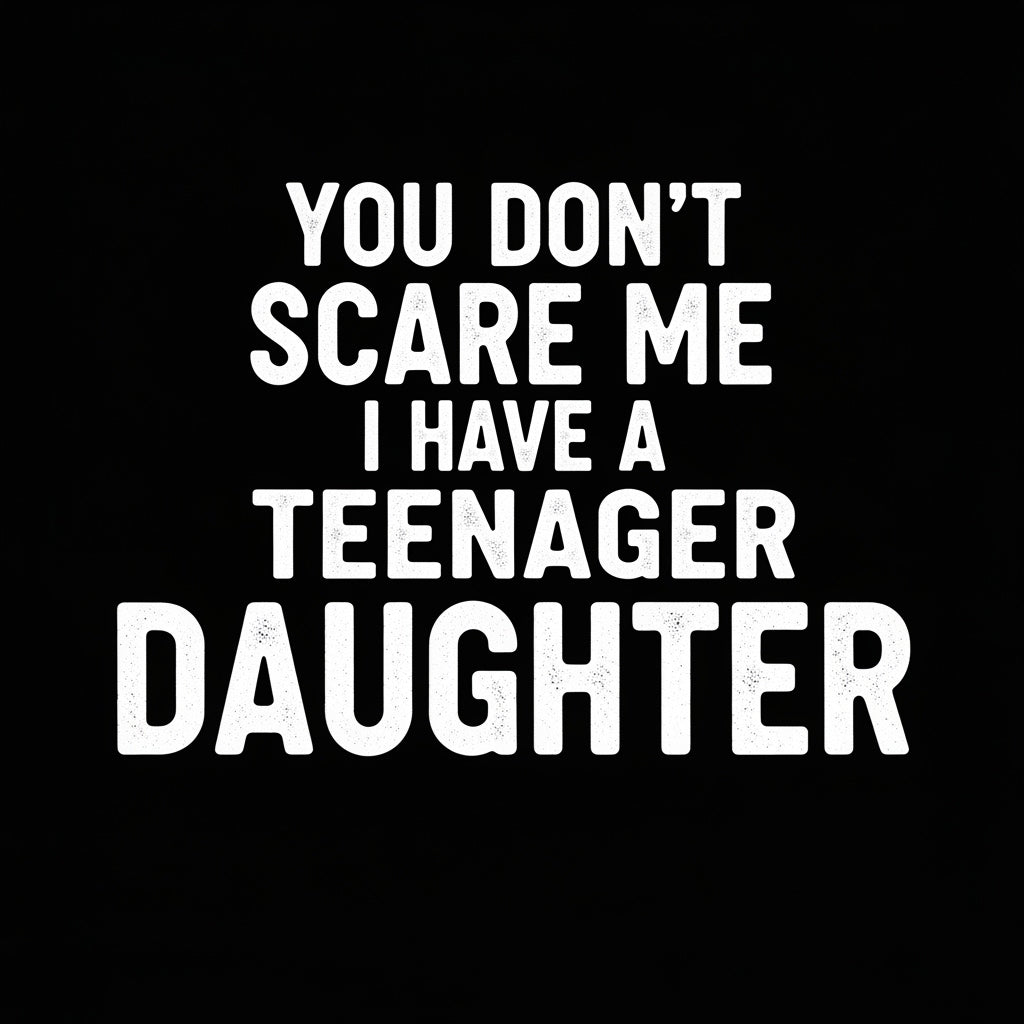 Teenage Daughter Funny Quote Mug