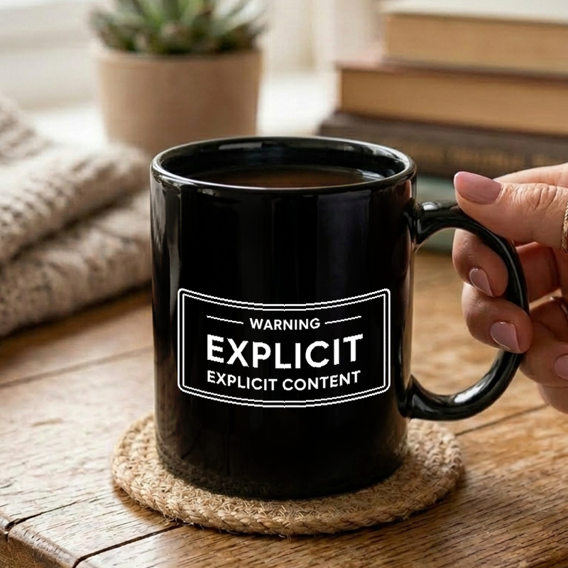 Explicit Content Warning Label Mug