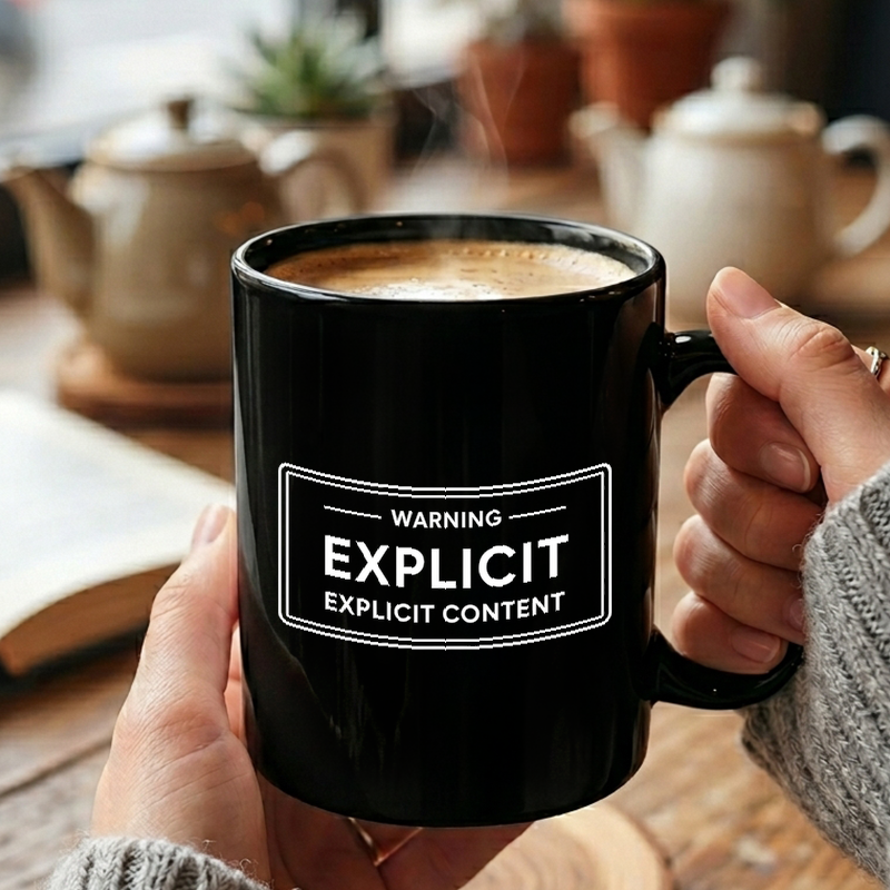 Explicit Content Warning Label Mug