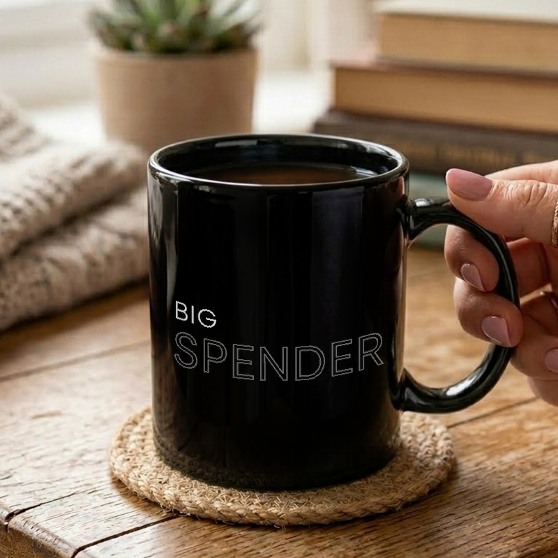 Big Spender Typography Mug