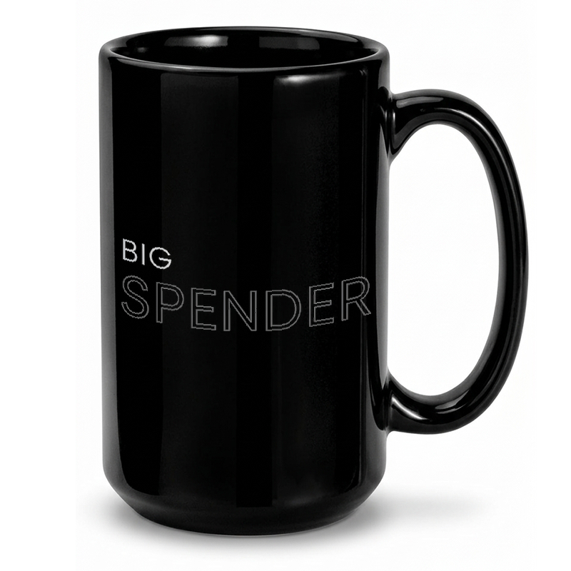 Big Spender Typography Mug