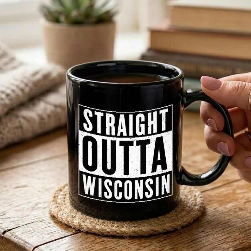 Straight Outta Wisconsin Mug