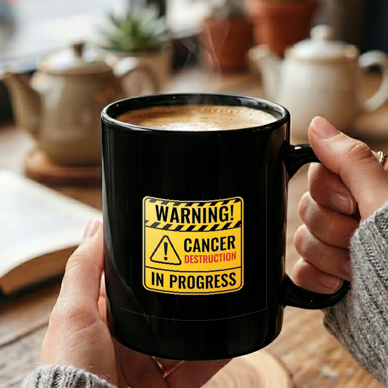 Cancer Destruction Warning Sign Mug