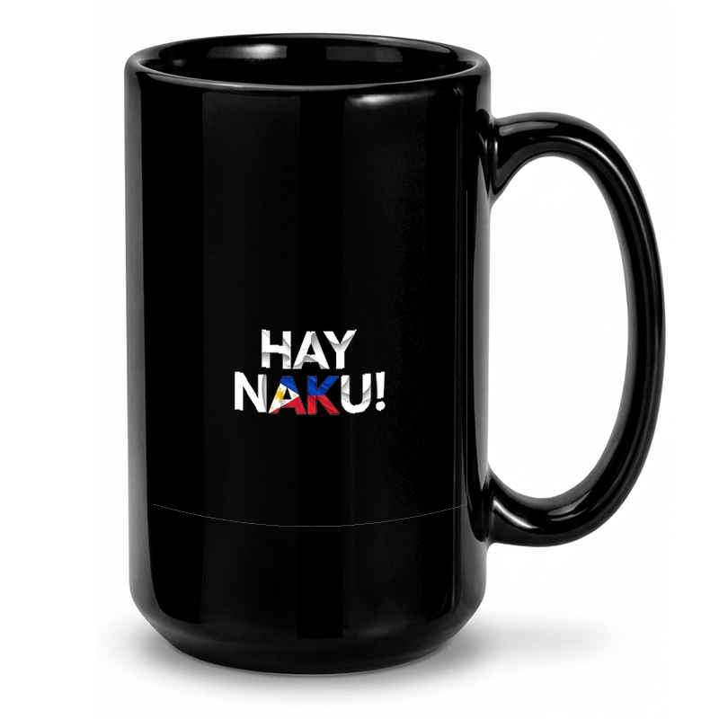 Hay Naku Filipino Phrase Mug