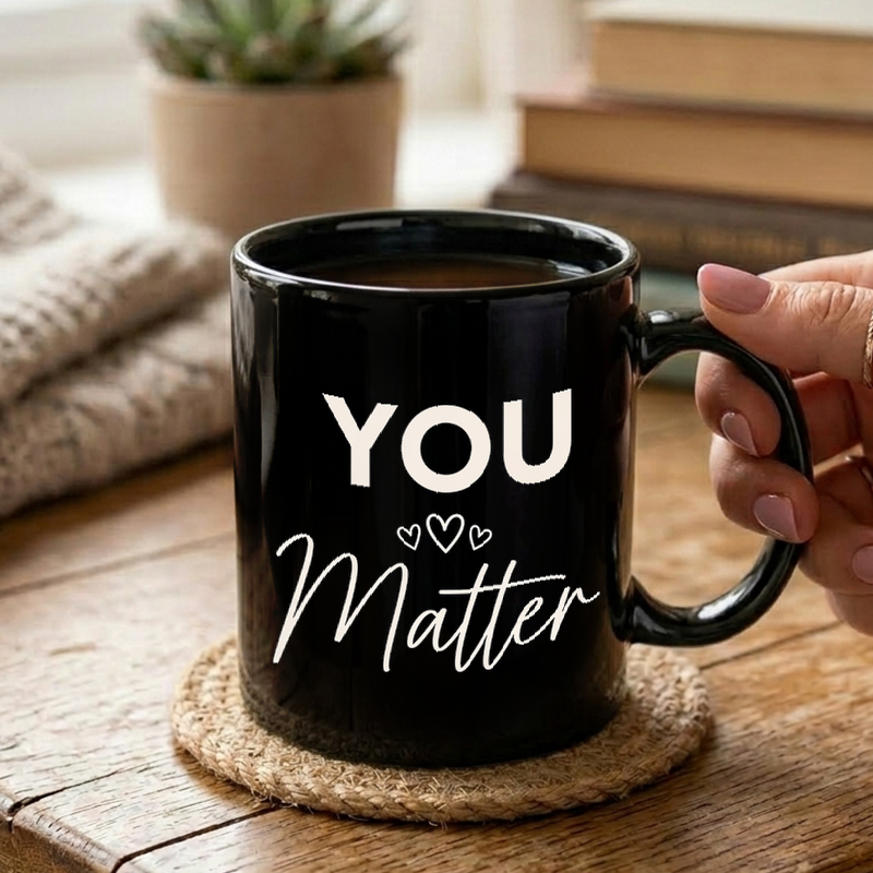 You Matter Typography Design Mug