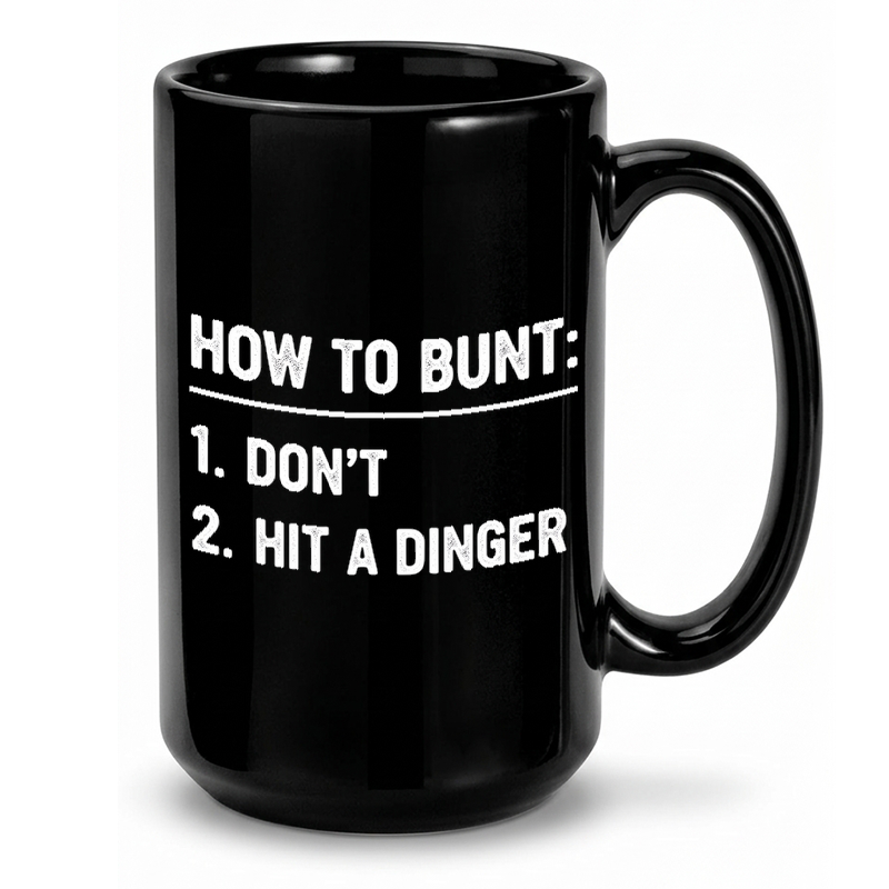 Baseball Bunting Humor Mug