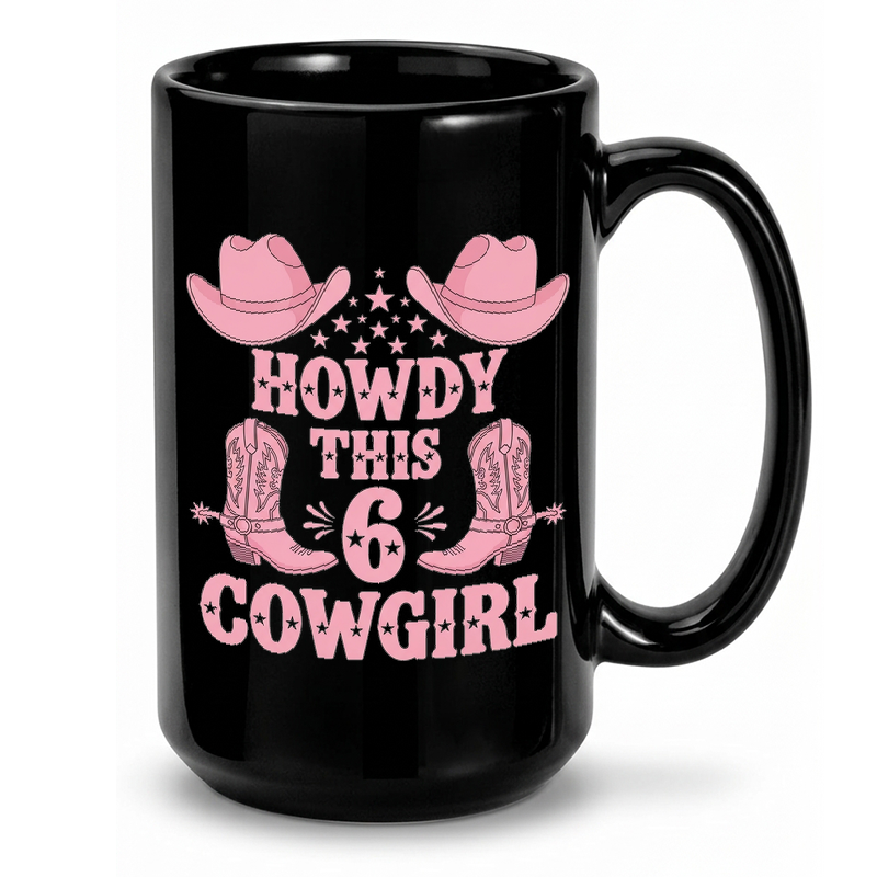 Pink Cowgirl 6th Birthday Mug