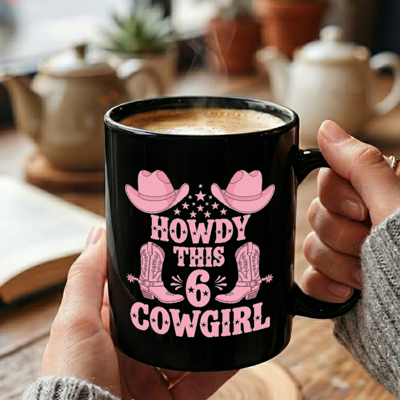Pink Cowgirl 6th Birthday Mug