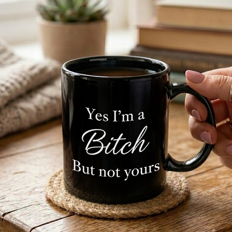 Sassy Quote Typography Mug