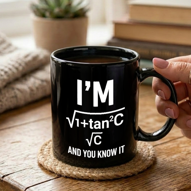Trigonometry Pun Graphic Mug