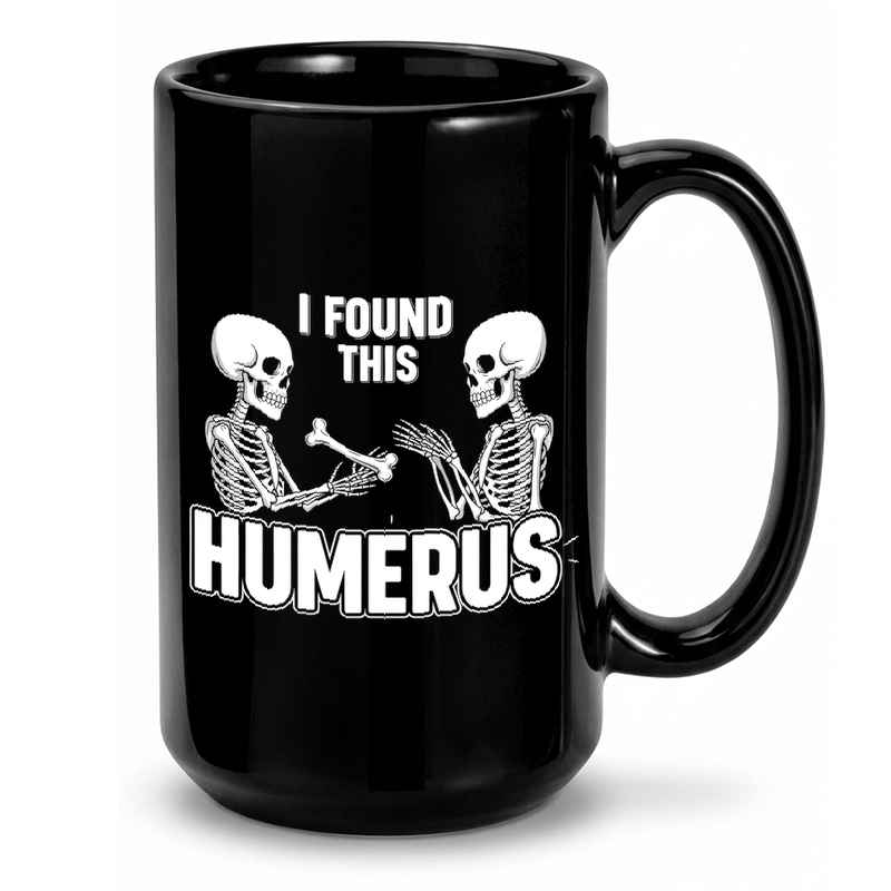 Funny Skeleton Anatomy Pun Mug