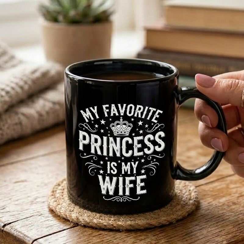 My Favorite Princess Wife Mug