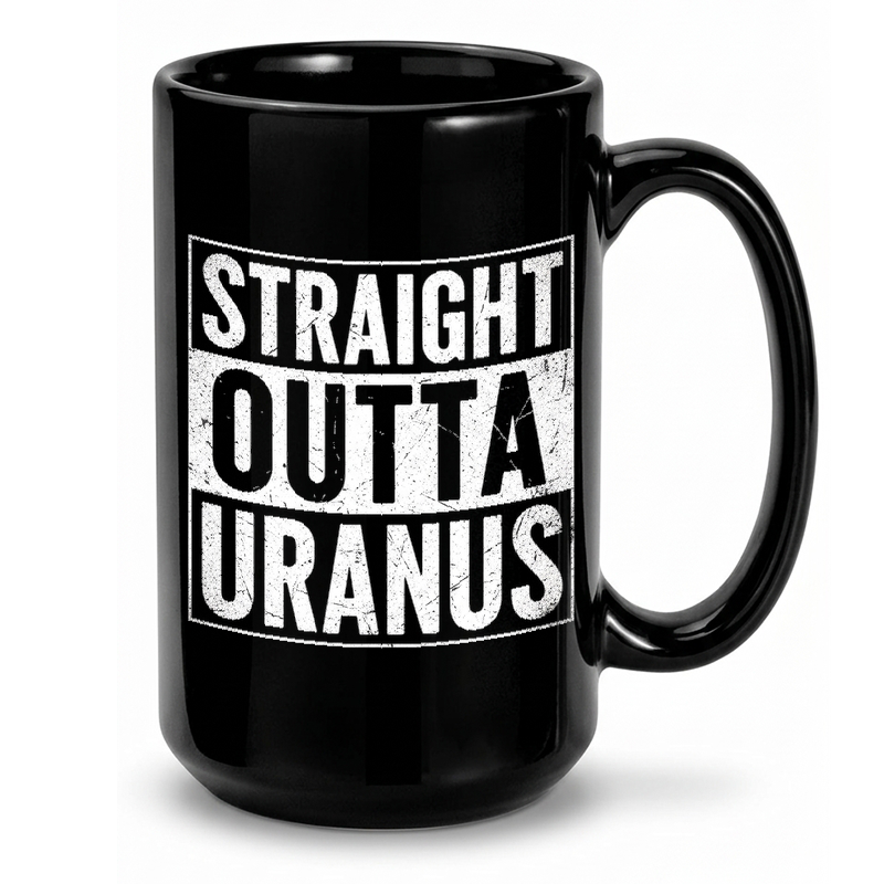 Straight Outta Uranus Mug