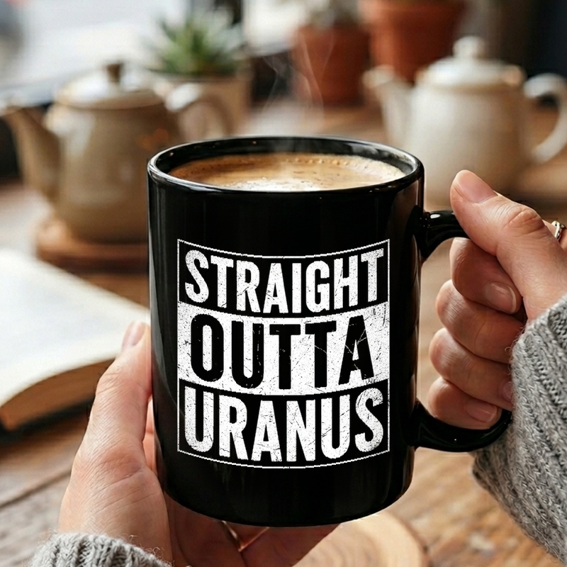 Straight Outta Uranus Mug