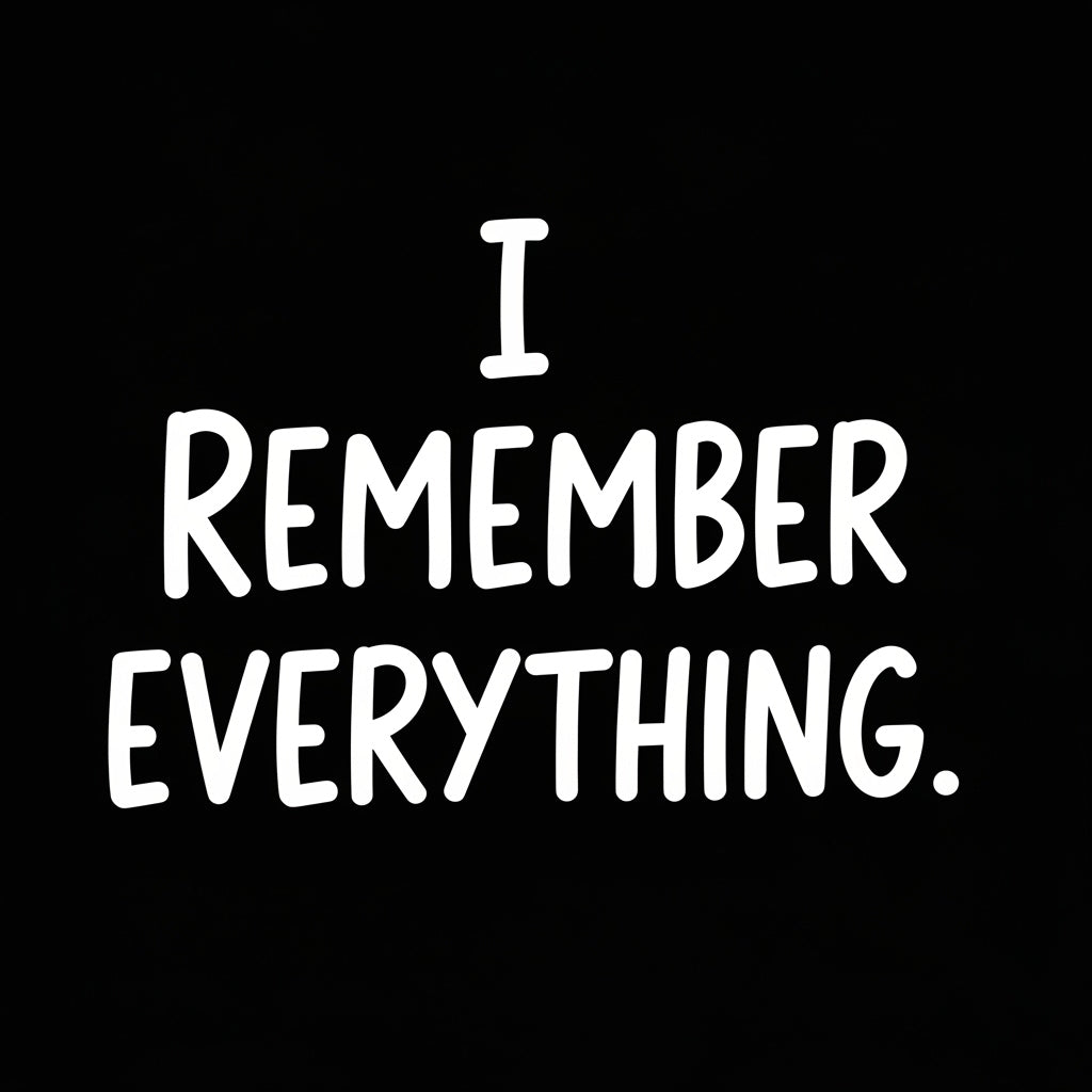 Funny Remember Everything Text Mug