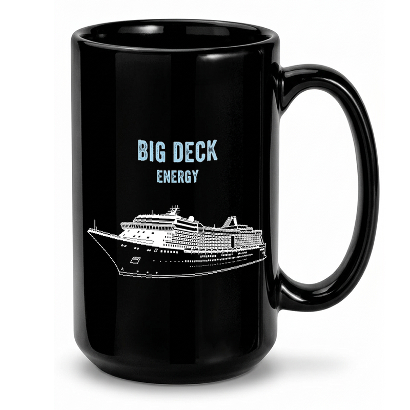 Big Deck Energy Cruise Mug