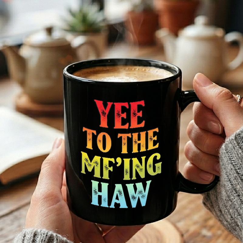 Funny Yee Haw Gradient Text Mug