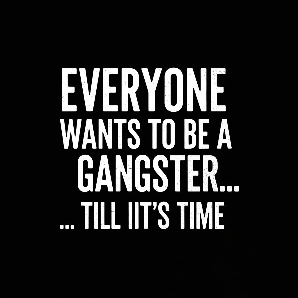 Gangster Quote Typography Mug