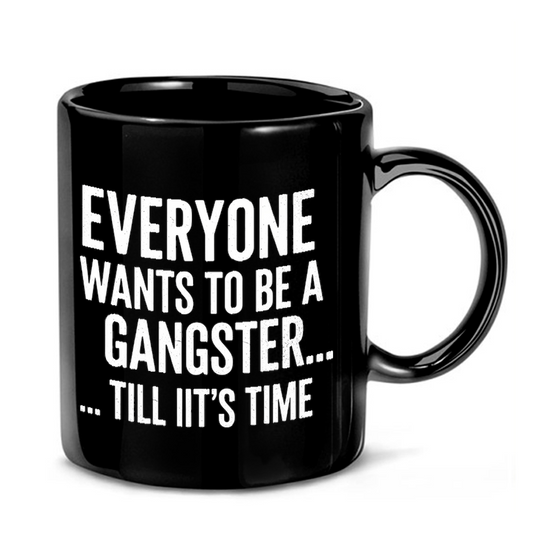 Gangster Quote Typography Mug