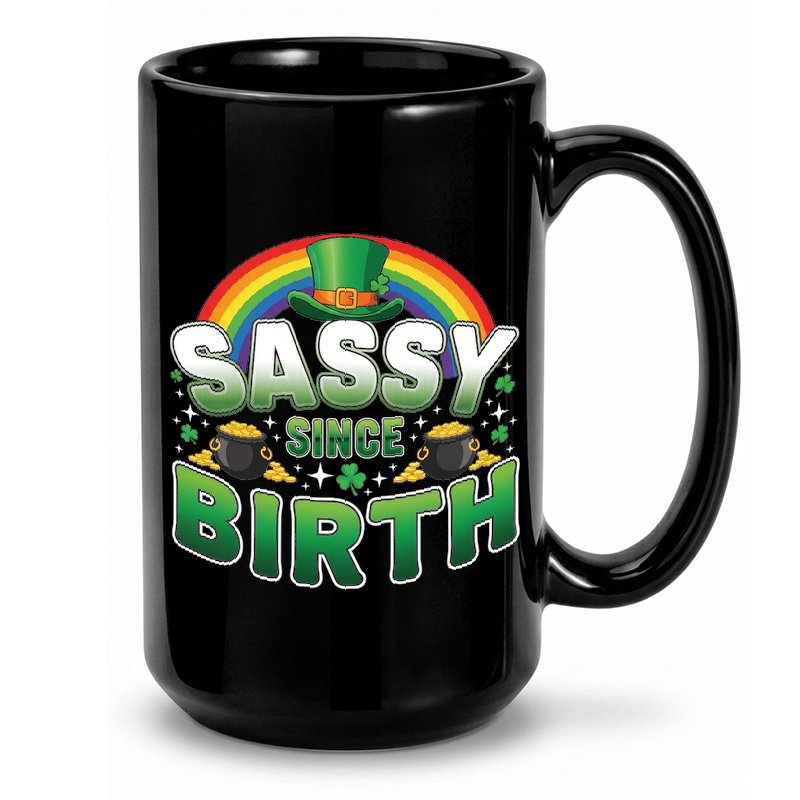 Sassy Since Birth Rainbow Mug