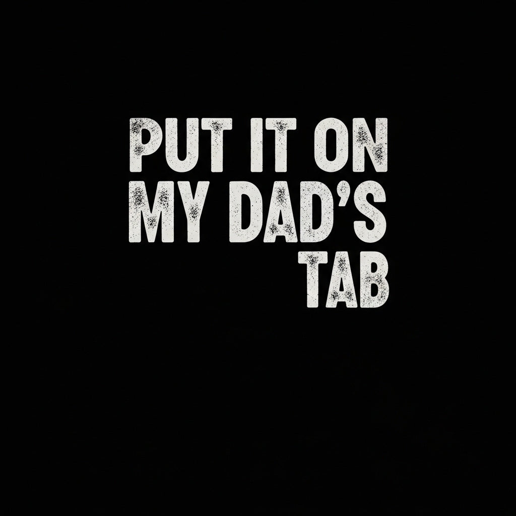 Dad's Tab Funny Quote Mug