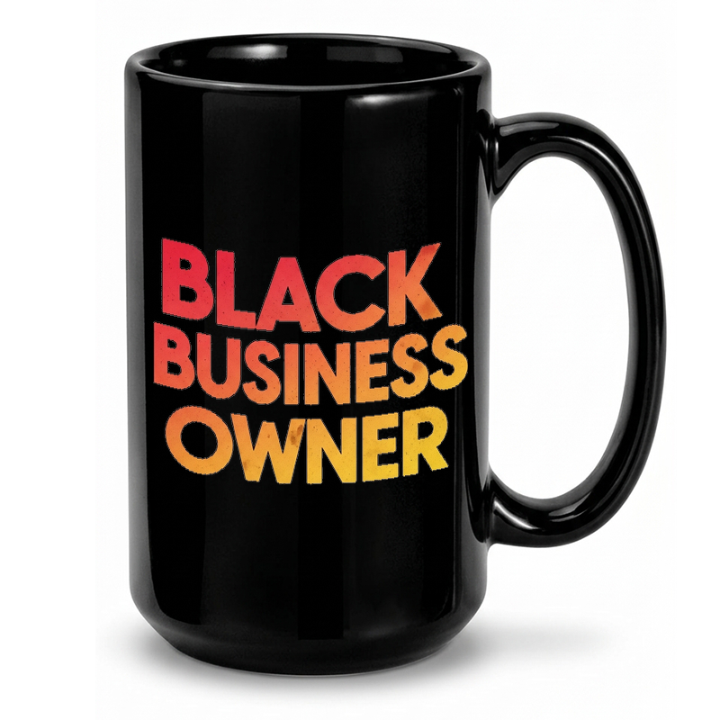 Black Business Owner Text Mug