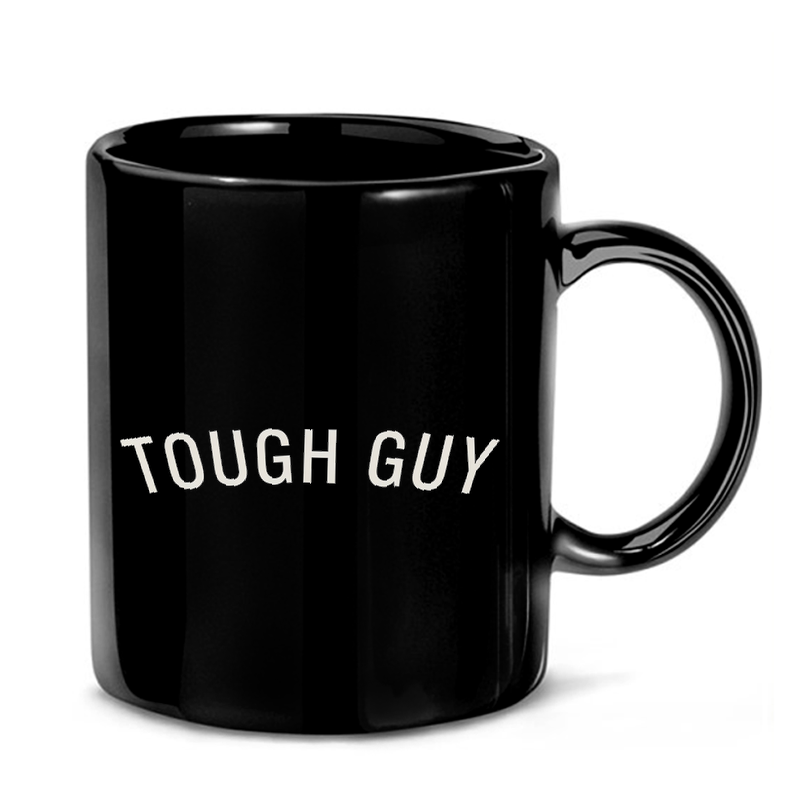 Tough Guy Minimalist Text Mug