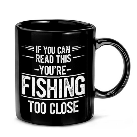 Fishing Too Close Text Mug