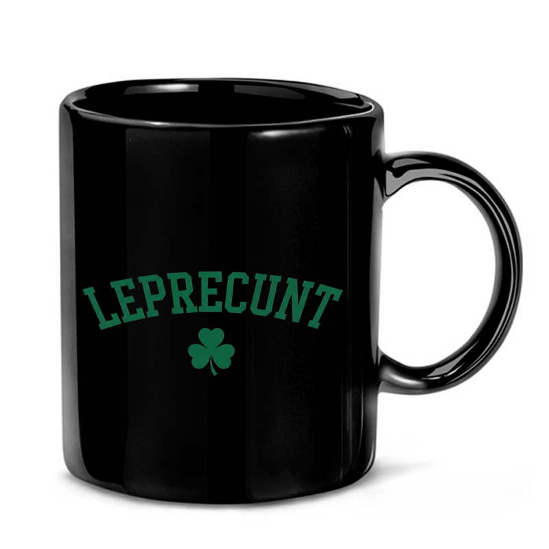 Leprecunt St. Paddy's Humor Mug