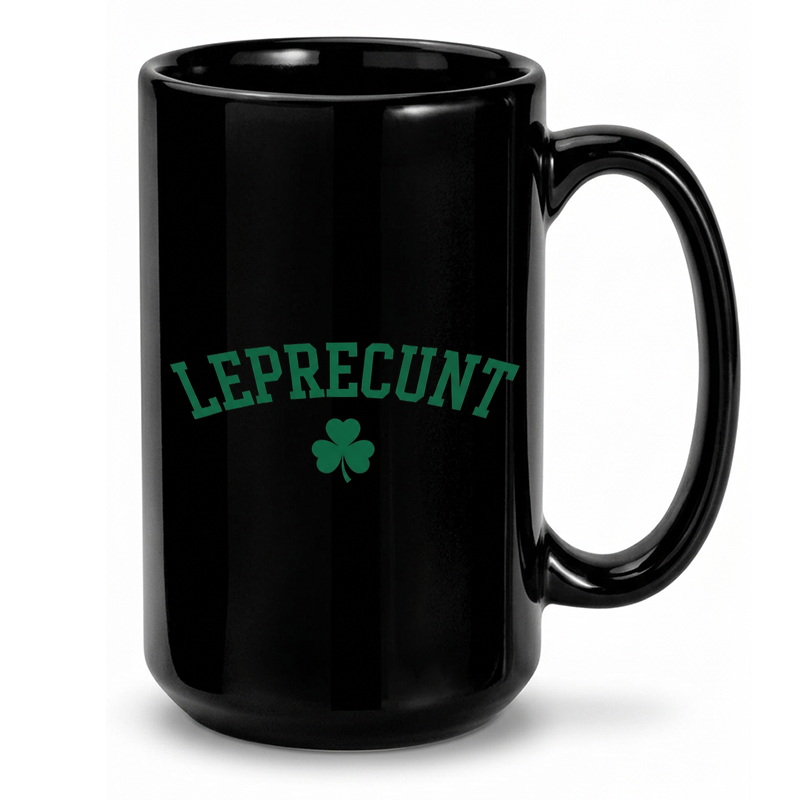 Leprecunt St. Paddy's Humor Mug