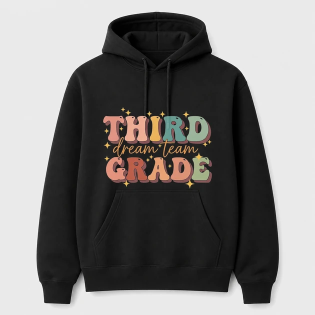 3Rd Grade Dream Team on black Hoodies